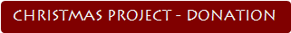 CHRISTMAS PROJECT - DONATION